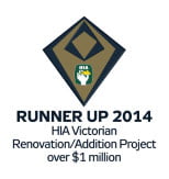 Runner Up 2014 HIA Vic Renovation/Addition Project over $1m