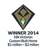 Winner 2014 HIA Vic Custom Built Home $1-2 million