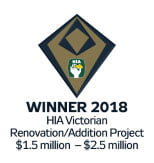 Winner 2018 HIA Vic Renovation/Addition Project $1.5 - $2.5 million