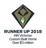 Runner Up 2018 HIA Vic Custom Built Home Over $3m